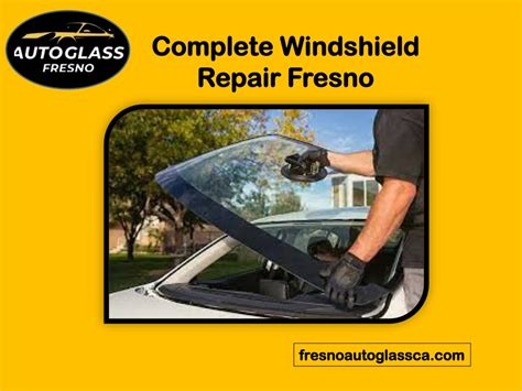 Windshield Repair in Fresno