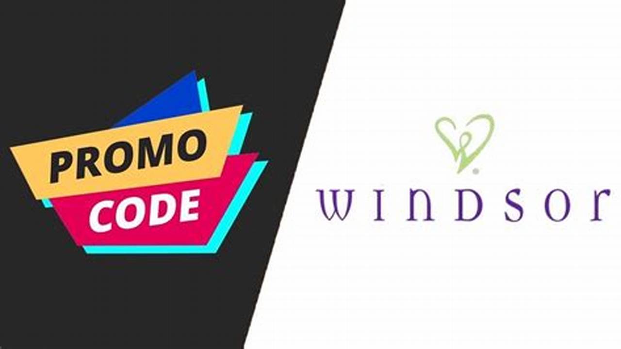 Windsor Promo Code 2024