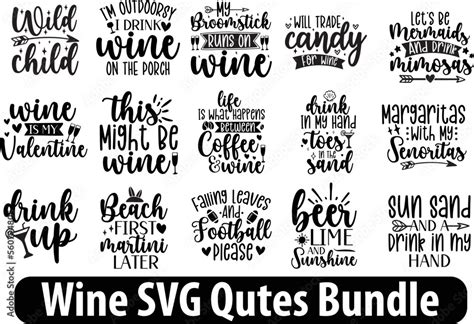 Uncork a World of Fun with These Captivating Wine Sayings SVG Files!