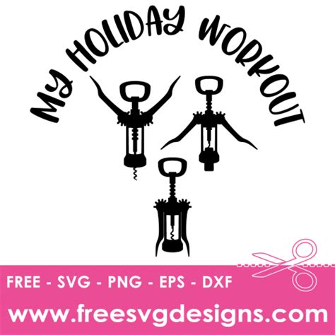 Raise a Glass and Sweat with Style: Get your Free Wine Workout SVG Now!