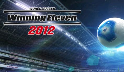 Download Aplikasi Winning Eleven 2012 Konami di Indonesia