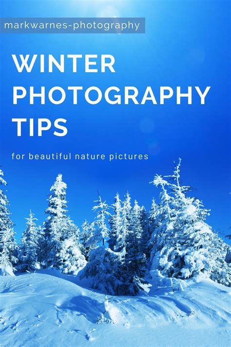 Winter photography tips