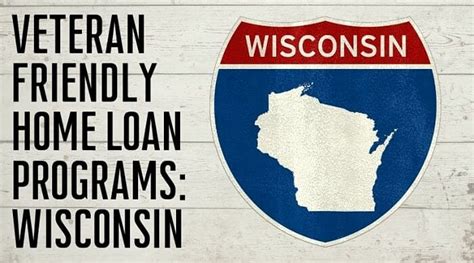 Wisconsin Home Loan Programs