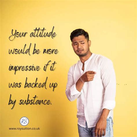 Witty One Liners On Attitude