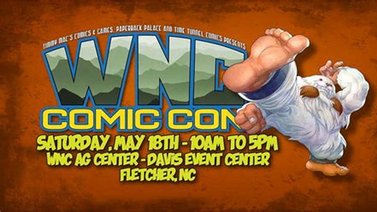 Wnc Comic Con 2024