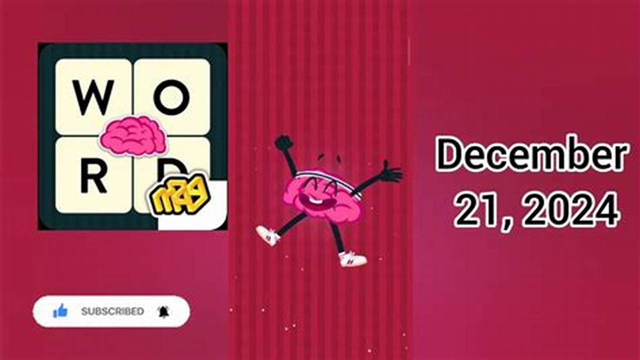 Wordbrain Holiday Event 2022 Answers For December 21., 2024