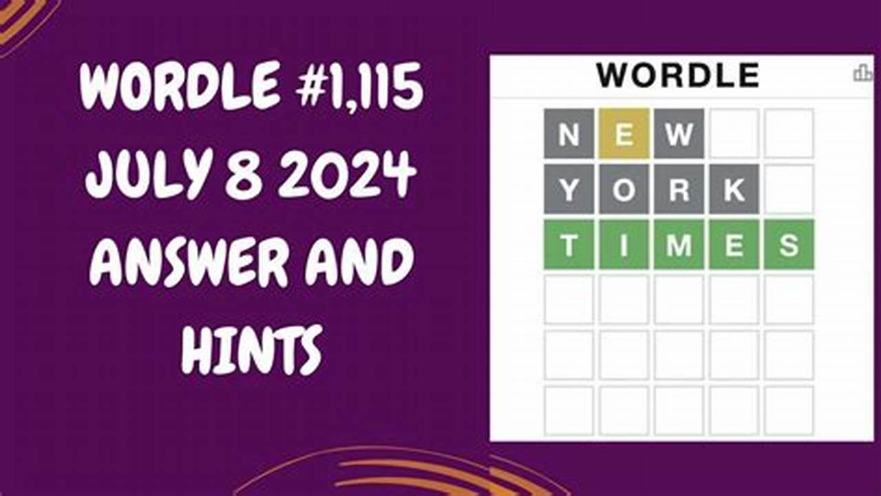 Wordle Hints For July 8 2024
