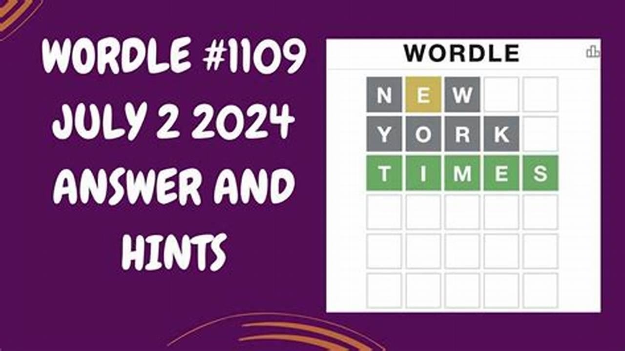 Wordle Hints July 10 2024