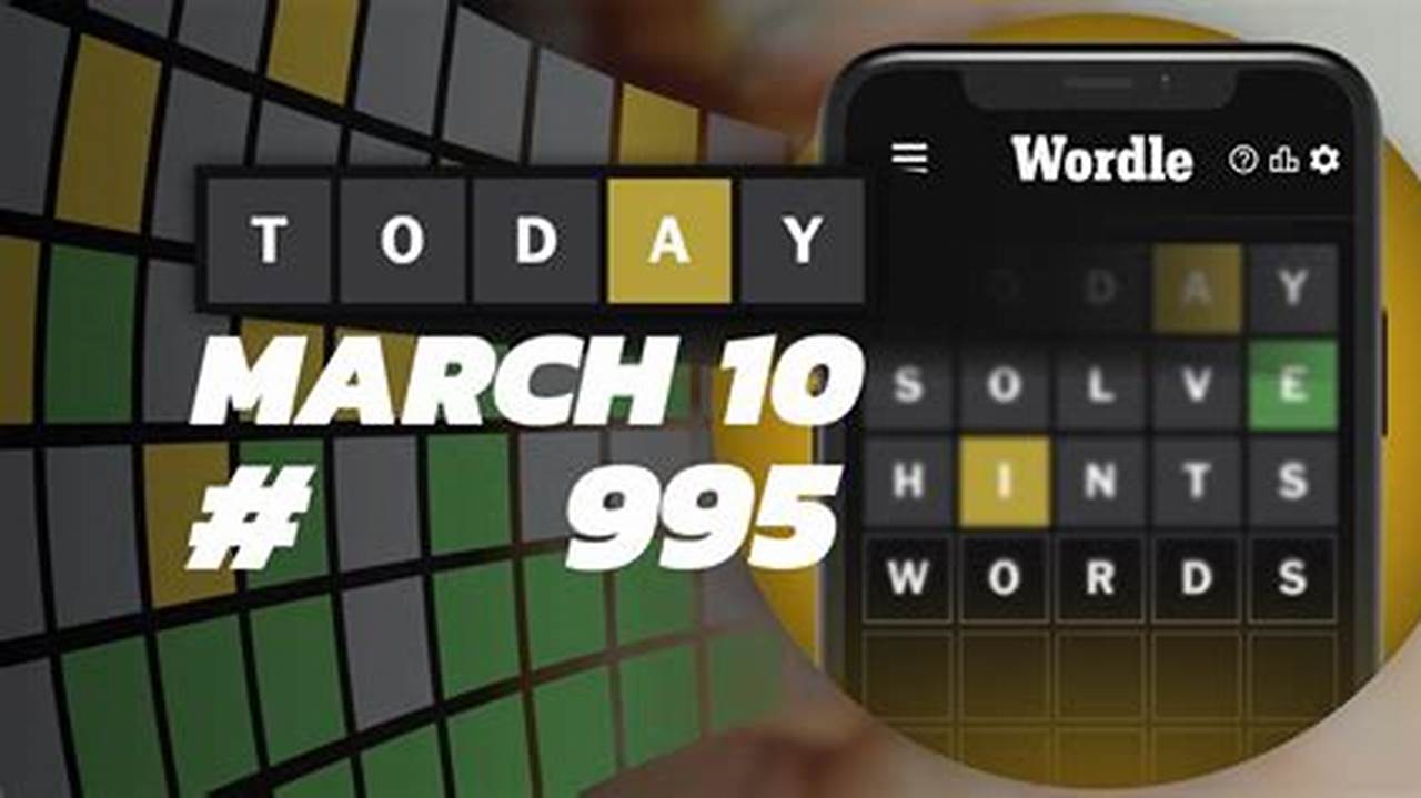 Wordle Hints March 10 2024