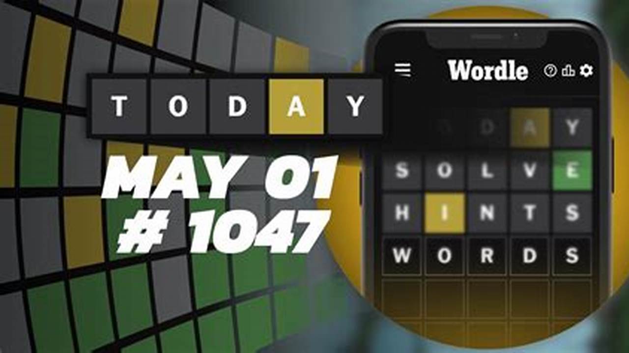 Wordle May 1 2024 Answer Key