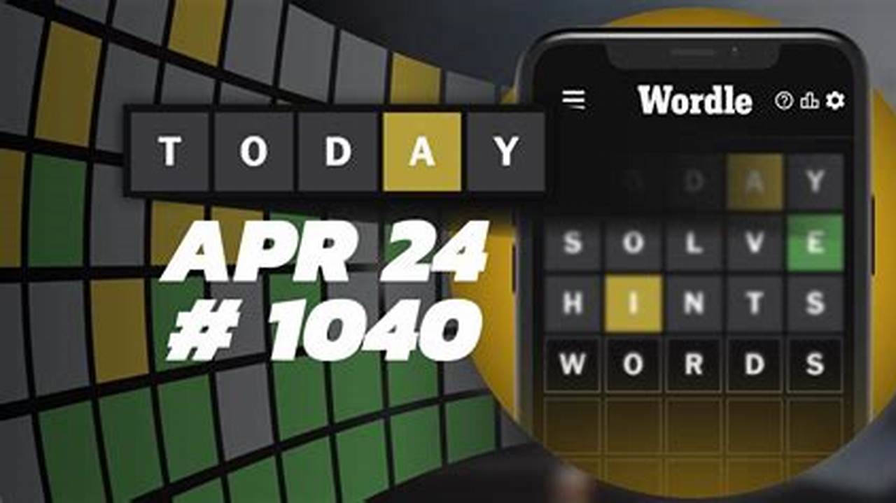 Wordle Word April 4 2025 Answer Key