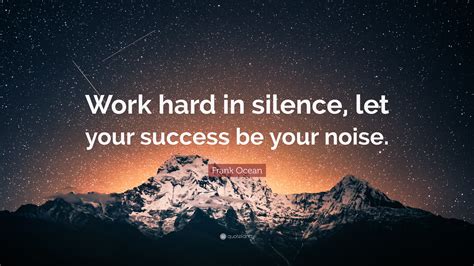 Work In Silence Quote