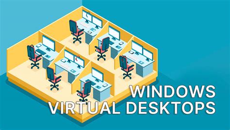Work With Apps &amp; Windows On Virtual Desktops