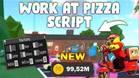 Work at a Pizza Place Script Pastebin Hacks - June 2023 -