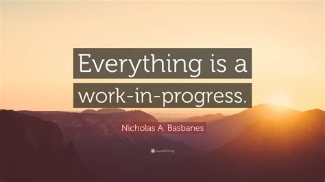 Work in Progress Quote