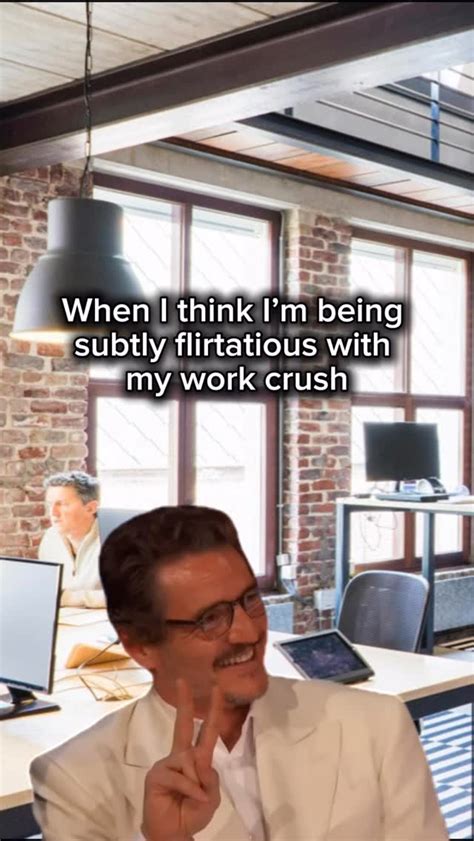 Workplace Crush Meme