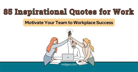 Workplace Inspirational Quotes For Work