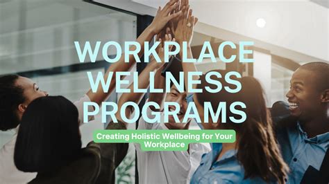Workplace Wellness and Nutrition Programs