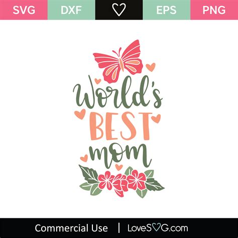 Download World's Best Mum SVG File - SVG Design Commercial Use Free PSD Mockups
