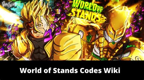 World of Stands Codes Wiki[Summer Update] - MrGuider