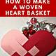 Woven Heart Basket Template