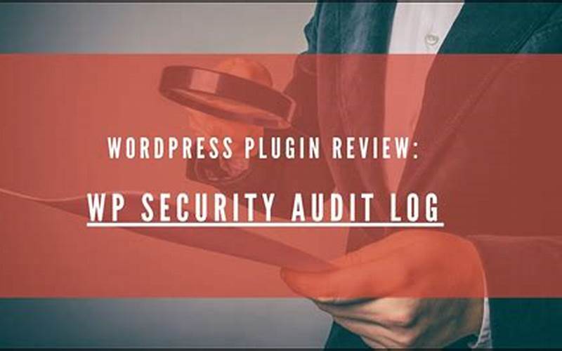 Wp Security Audit Log