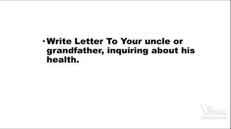 Write A Letter To Your Grandfather Inquiring About His Health