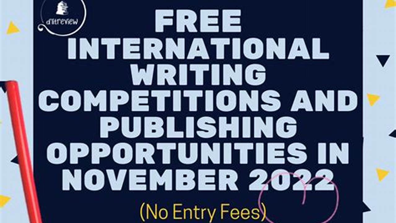 Writing Competitions 2024 Under 18s Uk Visa