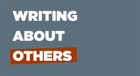 Writing For Others