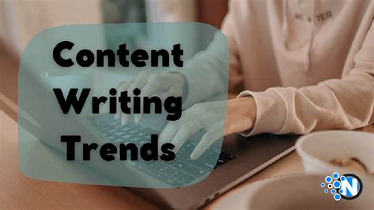 Writing, TRENDS