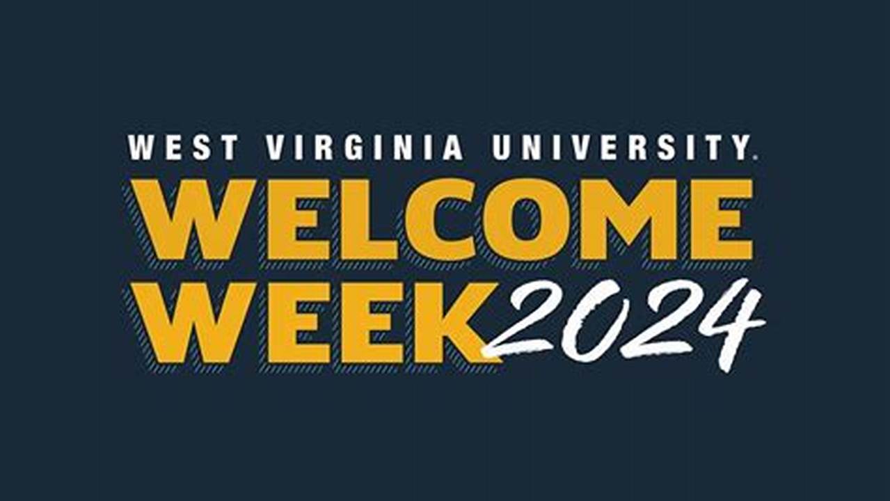 Wvu Welcome Week Concert 2024