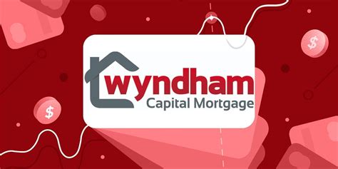 Your Comprehensive Guide to Wyndham Capital Mortgage: Everything You Need to Know About Home Financing