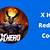 X-hero Redeem Code Reddit