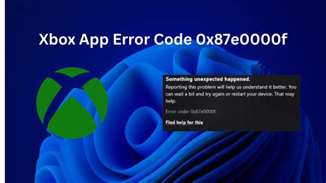 Resolving the Xbox App Error Code -1: Tips and Tricks for a Smooth Gaming Experience