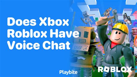 Xbox One App: Voice Chat – Roblox Support