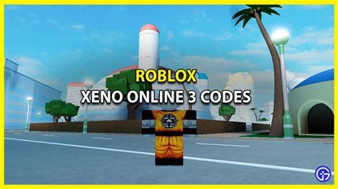 Xeno Online 3 Codes For March 2023 - Roblox
