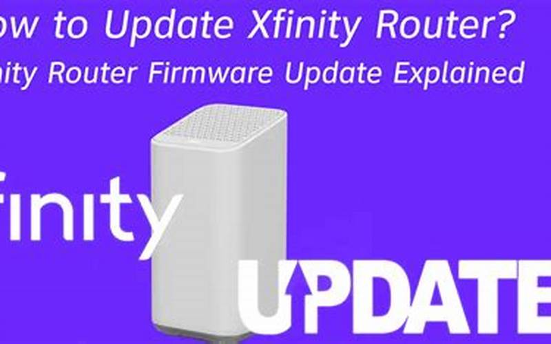 Xfinity Router Firmware