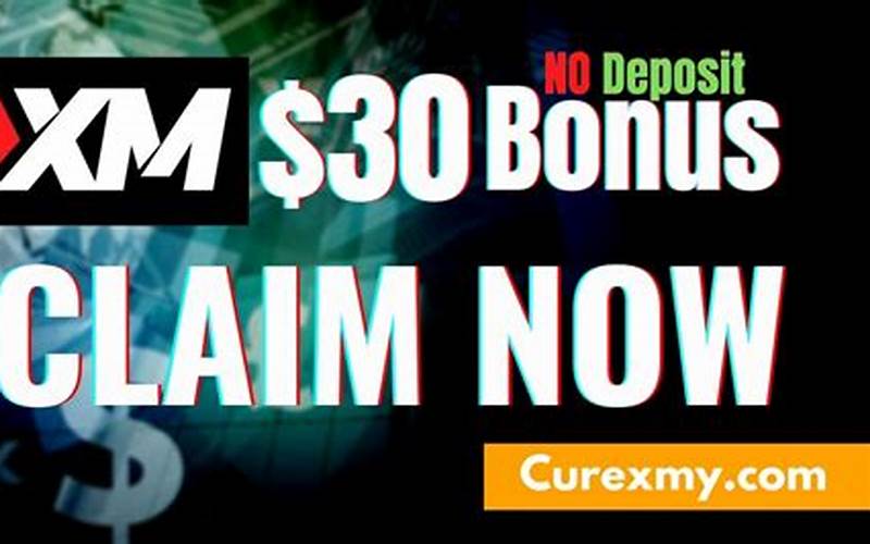 Xm Global Bonus 30 Usd: Cara Mudah Dapatkan Bonus Trading