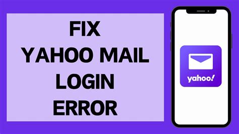 Yahoo Mail Login Issues
