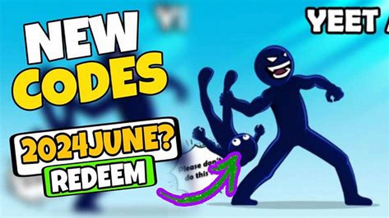 Yeet A Friend Codes June 2024