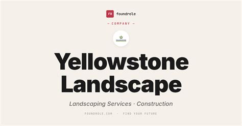 Yellowstone Landscape Jobs