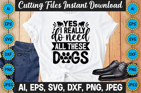 Download Yes I Really Do Need All These... Creativefabrica