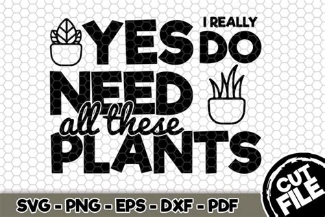 Download Yes I Really Do Need All These... Cut Files