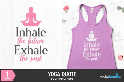 Download Yoga Quote. Inhale Exhale For Crafts