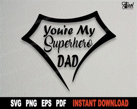 Download You're My Superhero Dad SVG File - SVG Design Files