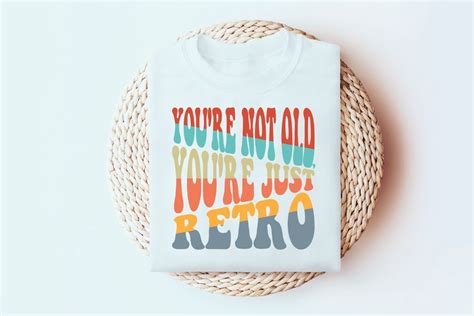 Download You're Not Old You're Vintage SVG File - SVG Design Files