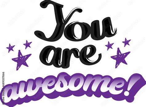 You Are Awesome Message