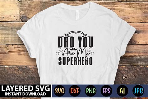 Download You Are My Superhero SVG File - SVG Design Commercial Use DXF Files