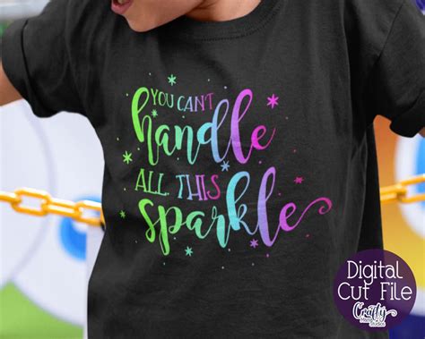 Download You Can't Handle All This Sparkle SVG File - SVG Design Cricut SVG DXF Files
