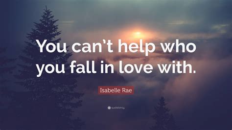 You Can T Help Who You Fall In Love With